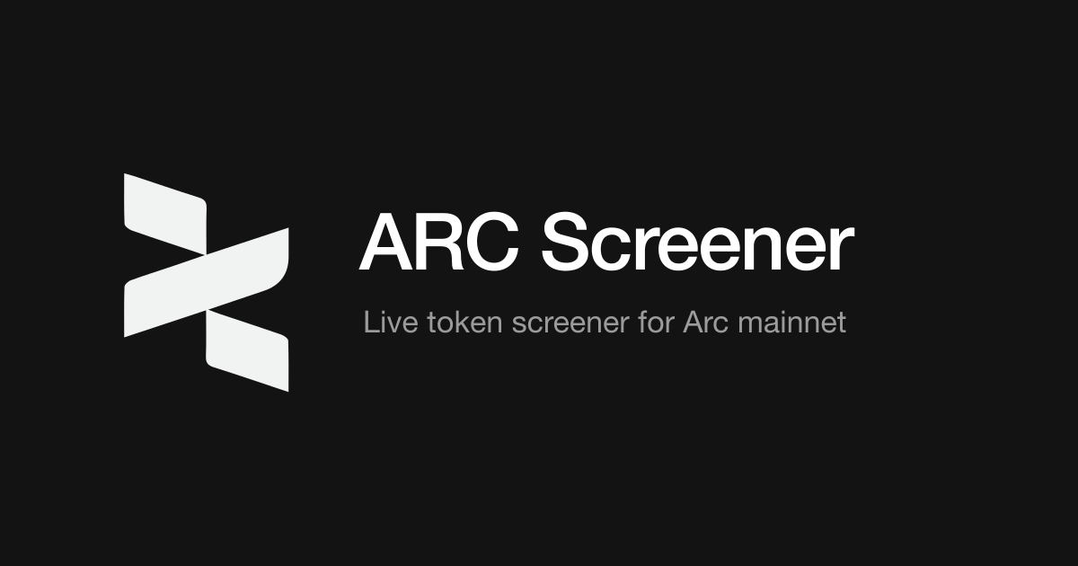 ARC Screener · live token screener for Arc mainnet